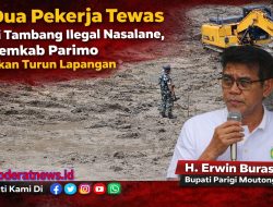 Nyawa Melayang di Lubang Ilegal, Bupati Parimo “Berwacana” di Atas Tragedi Nasalane