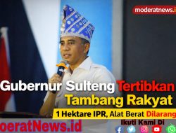 IPR Ditertibkan, Anwar Hafid Pastikan Tambang Rakyat untuk Warga Lokal