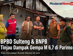 BPBD Sulteng dan BNPB Tinjau Dampak Gempa M 6,7 di Parigi Moutong, Data Kerusakan Dikunci 22 Juni