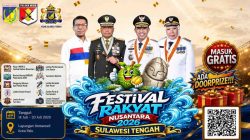 Meriah dan Gratis, Festival Rakyat Nusantara 2026 di Sulteng Siap Dongkrak UMKM dan Ekonomi Warga