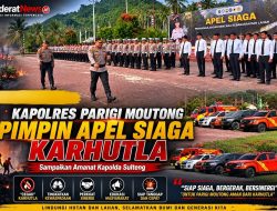 Kapolres Parimo Pimpin Apel Siaga Karhutla, Sampaikan Amanat Kapolda Sulteng