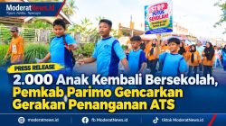 2.000 Anak Kembali Bersekolah, Pemkab Parimo Gencarkan Penanganan ATS