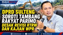 Belasan Titik WPR Parimo Jadi Sorotan, DPRD Sulteng Desak Kajian Serius.